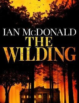 McDonald Ian: The Wilding [2024] hardback Hot on Sale