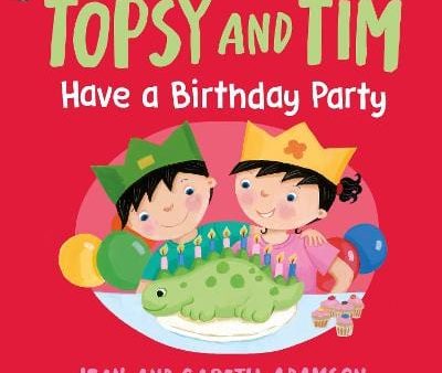 Adamson Jean: Topsy and Tim: Have a Birthday Party [2024] paperback Discount