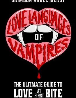 Angel Mercy Crimson: Love Languages of Vampires [2024] paperback Fashion