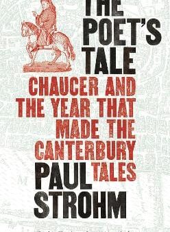 Paul Strohm: The Poet s Tale [2015] hardback Sale