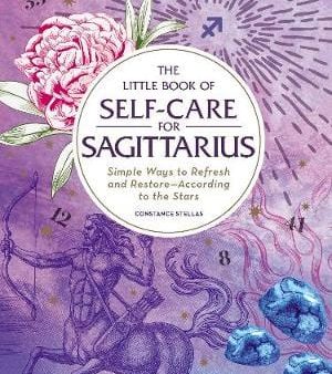 Constance Stellas: The Little Book of Self-Care for Sagittarius [2019] hardback For Cheap