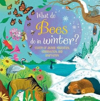 Peridot Kate: What Do Bees Do In Winter? [2024] hardback Online now