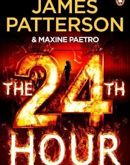 Patterson James: The 24th Hour [2024] paperback Sale