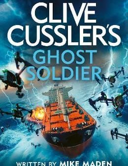 Maden Mike: Clive Cussler s Ghost Soldier [2024] paperback Online