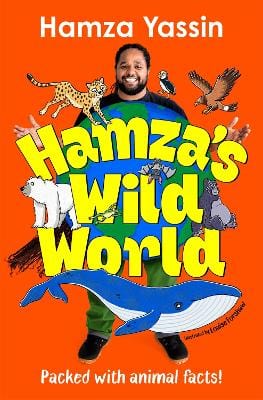 Yassin Hamza: Hamza s Wild World [2024] hardback Online