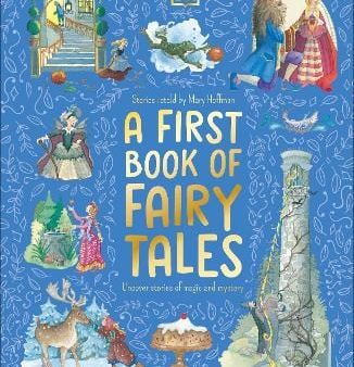 Hoffman Mary: A First Book of Fairy Tales [2024] hardback Fashion