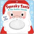 Priddy Roger: Squeaky Santa and his festive friends [2024] For Sale