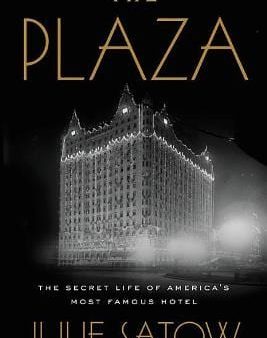 The Plaza: The Secret Life of America s Most Famous Hotel For Sale